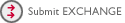 Submit EXCHANGE