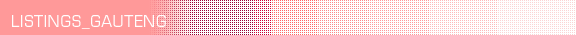 GAUTENG LISTINGS