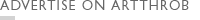 ADVERTISE ON ARTTHROB
