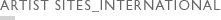 ARTIST SITES_INTERNATIONAL