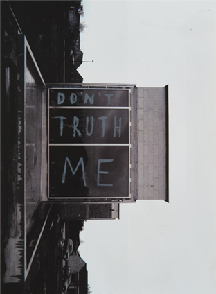 Don't Truth Me