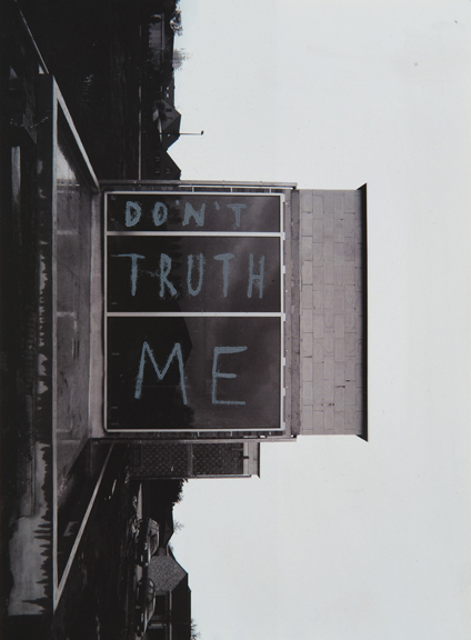Don't Truth Me
