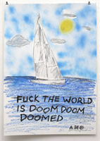 Fuck the World is Doomed